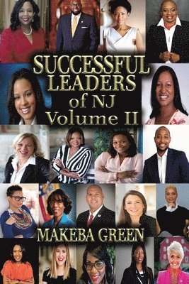 Makeba Green - Successful Leaders of NJ Volume II, Häftad