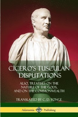 Cicero's Tusculan Disputations