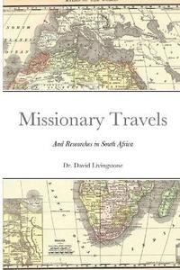bokomslag Missionary Travels