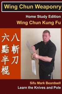 bokomslag Wing Chun Weaponry