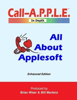 bokomslag All About Applesoft: Enhanced Edition