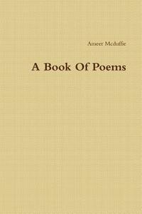 bokomslag A Book Of Poems