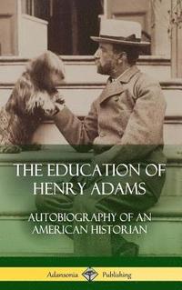 bokomslag Education of Henry Adams
