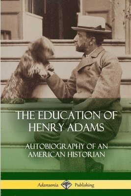 bokomslag Education of Henry Adams