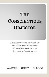 bokomslag The Conscientious Objector