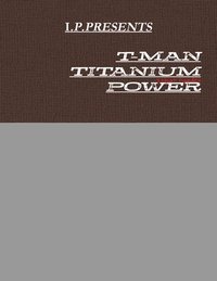 bokomslag T-Man Titanium Power