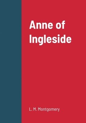 bokomslag Anne of Ingleside