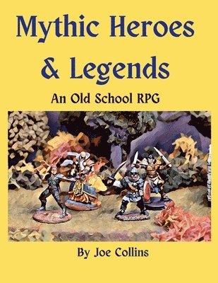 bokomslag Mythic Heroes & Legends