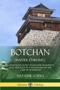 bokomslag Botchan (Master Darling)