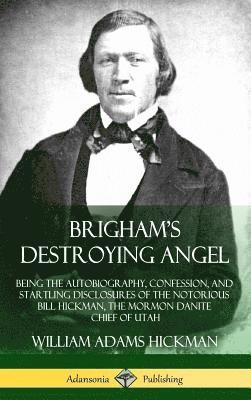 Brigham's Destroying Angel 1