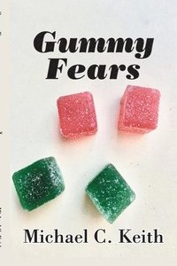 bokomslag Gummy Fears