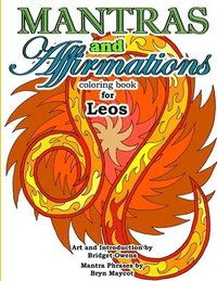 bokomslag Mantras and Affirmations Coloring Book for Leos