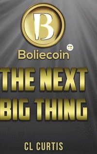 bokomslag Boliecoin The Next Big Thing