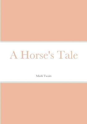 Horse's Tale