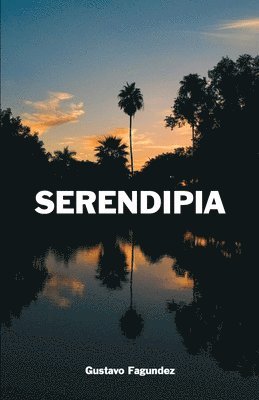 Gustavo Fagundez - Serendipia, Häftad