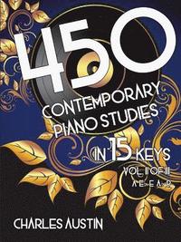 bokomslag 450 Contemporary Piano Studies in 15 Keys, Volume 2