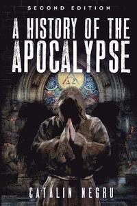 bokomslag A History of the Apocalypse