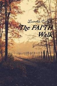 bokomslag The FAITH Walk