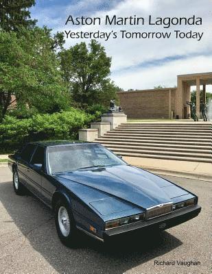 ASTON MARTIN LAGONDA Yesterday's Tomorrow Today 1