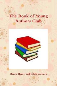 bokomslag The Book of Young Authors Club