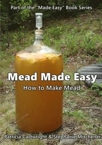 bokomslag Mead Made Easy