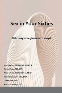 bokomslag Sex in Your Sixties