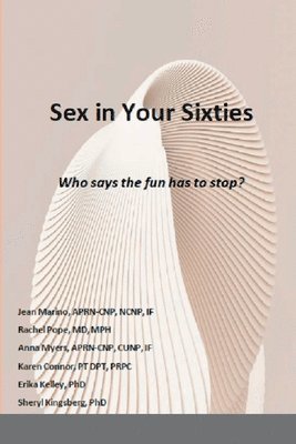 Sex in Your Sixties 1