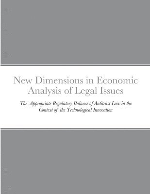 bokomslag New Dimensions in Economic Analysis of Legal Issues