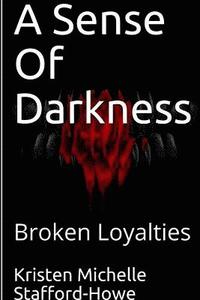 bokomslag Sense Of Darkness