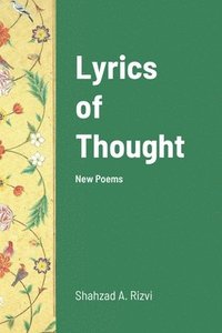 bokomslag Lyrics of Thought