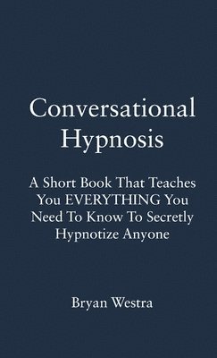 bokomslag Conversational Hypnosis