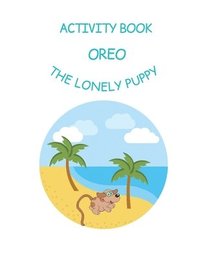 bokomslag Oreo the Lonely Puppy