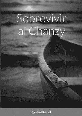 Sobrevivir al Chanzy 1