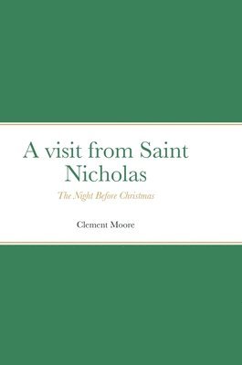 A visit from Saint Nicholas 1