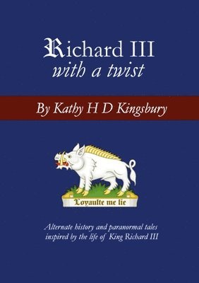 Richard III with a Twist 1