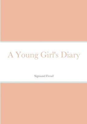 bokomslag A Young Girl's Diary