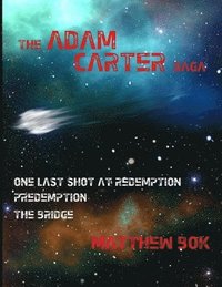 bokomslag The Adam Carter Saga