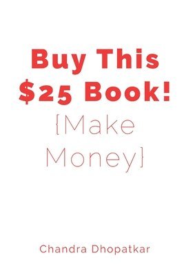 bokomslag Buy This $25 Book!