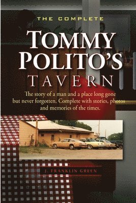 The Complete Tommy Polito's Tavern 1