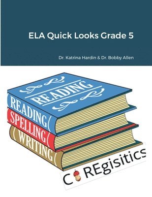 ELA Quick Looks Grade 5 1