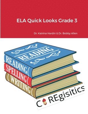 ELA Quick Looks Grade 3 1