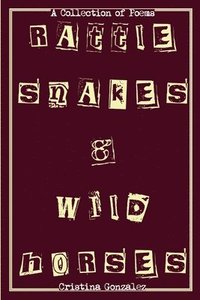 bokomslag Rattlesnakes & Wild Horses