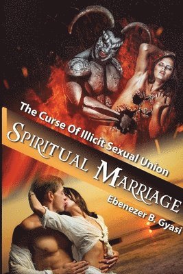 Spiritual Marriage 1