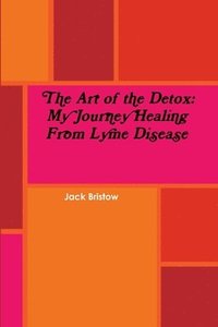 bokomslag The Art of the Detox