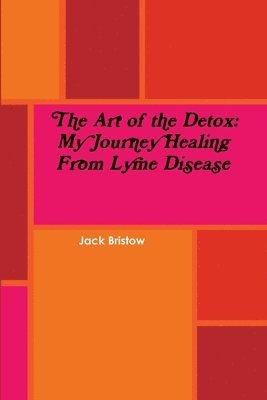 bokomslag The Art of the Detox