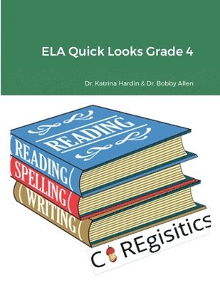 ELA Quick Looks Grade 4 1