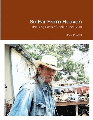 Jack Purcell, Jeanne Kasten - So Far From Heaven, Häftad