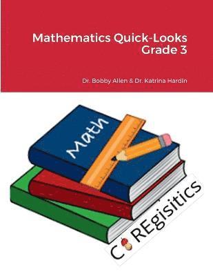 Mathematics Quick-Looks Grade 3 1