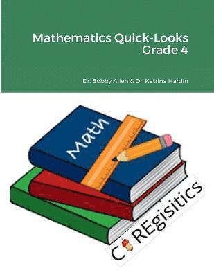 Mathematics Quick-Looks Grade 4 1