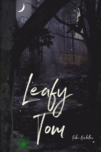 bokomslag Leafy Tom